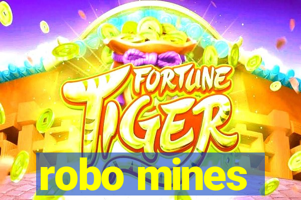 robo mines